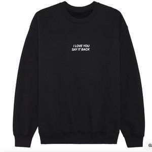 lonely ghost i love you say it back crewneck sweatshirt